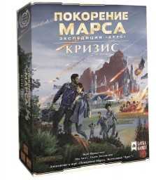 ​Настольная игра Покорение Марса. Экспедиция «Арес». Кризис (дополнение)